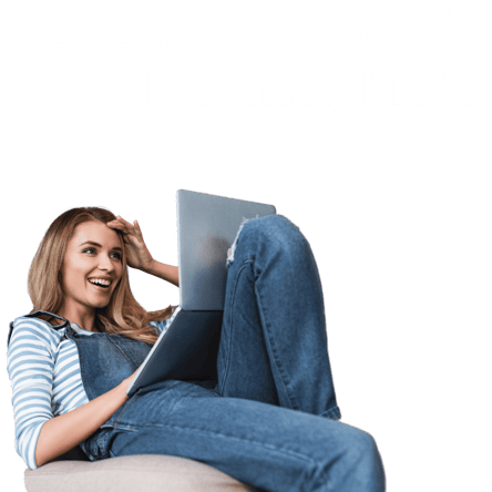 Guide complet de l'event hybride